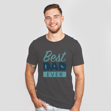Best Dad Ever T-Shirt